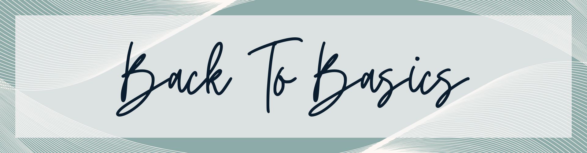 Back to Basics 2025 (1920 x 500 px)